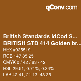 Farbcode: British Standards IdCod Special - BRITISH STD 414 Golden brown | qconv.com