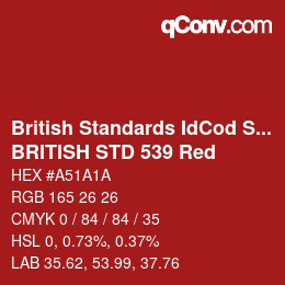 Code couleur: British Standards IdCod Special - BRITISH STD 539 Red | qconv.com