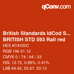 Code couleur: British Standards IdCod Special - BRITISH STD 593 Rail red | qconv.com