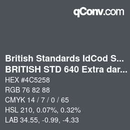 カラーコード: British Standards IdCod Special - BRITISH STD 640 Extra dark sea grey | qconv.com