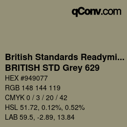 Code couleur: British Standards Readymixed - BRITISH STD Grey 629 | qconv.com