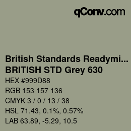 Code couleur: British Standards Readymixed - BRITISH STD Grey 630 | qconv.com
