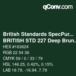 Farbcode: British Standards SpecPurposes - BRITISH STD 227 Deep Brunswick Green | qconv.com