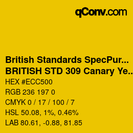 カラーコード: British Standards SpecPurposes - BRITISH STD 309 Canary Yellow | qconv.com