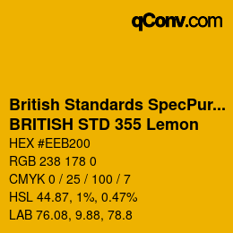 カラーコード: British Standards SpecPurposes - BRITISH STD 355 Lemon | qconv.com