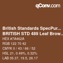 Farbcode: British Standards SpecPurposes - BRITISH STD 489 Leaf Brown | qconv.com