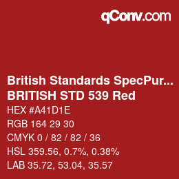 Farbcode: British Standards SpecPurposes - BRITISH STD 539 Red | qconv.com