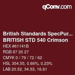 Código de color: British Standards SpecPurposes - BRITISH STD 540 Crimson | qconv.com