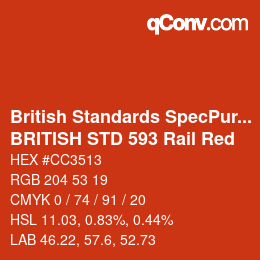 カラーコード: British Standards SpecPurposes - BRITISH STD 593 Rail Red | qconv.com