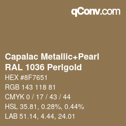 Código de color: Capalac Metallic+Pearl - RAL 1036 Perlgold | qconv.com