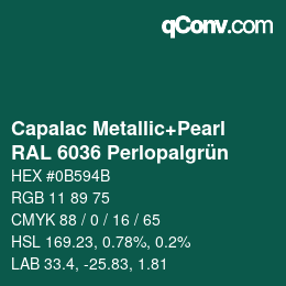 カラーコード: Capalac Metallic+Pearl - RAL 6036 Perlopalgrün | qconv.com