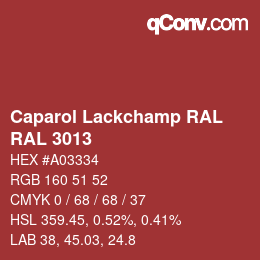 Código de color: Caparol Lackchamp RAL - RAL 3013 | qconv.com