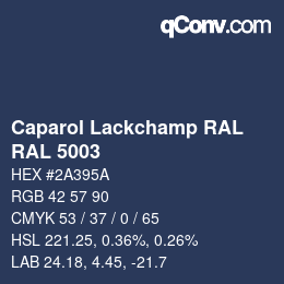 Código de color: Caparol Lackchamp RAL - RAL 5003 | qconv.com