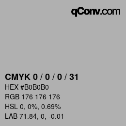 カラーコード: CMYK 0 / 0 / 0 / 31 | qconv.com
