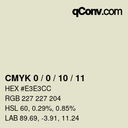 カラーコード: CMYK 0 / 0 / 10 / 11 | qconv.com