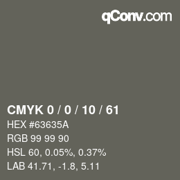 カラーコード: CMYK 0 / 0 / 10 / 61 | qconv.com