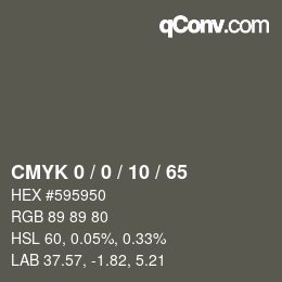 Color code: CMYK 0 / 0 / 10 / 65 | qconv.com