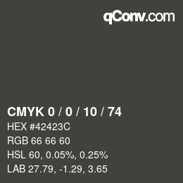 Color code: CMYK 0 / 0 / 10 / 74 | qconv.com