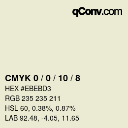 カラーコード: CMYK 0 / 0 / 10 / 8 | qconv.com