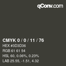 Color code: CMYK 0 / 0 / 11 / 76 | qconv.com