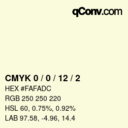 カラーコード: CMYK 0 / 0 / 12 / 2 | qconv.com