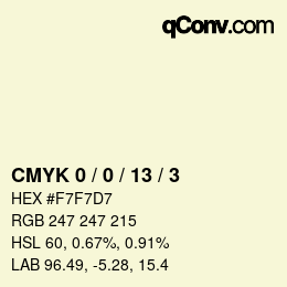 カラーコード: CMYK 0 / 0 / 13 / 3 | qconv.com