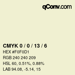 Color code: CMYK 0 / 0 / 13 / 6 | qconv.com
