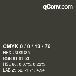 Color code: CMYK 0 / 0 / 13 / 76 | qconv.com