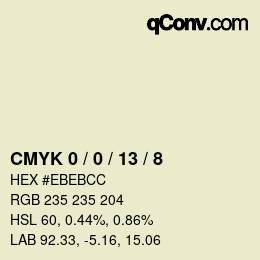 カラーコード: CMYK 0 / 0 / 13 / 8 | qconv.com