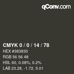 カラーコード: CMYK 0 / 0 / 14 / 78 | qconv.com