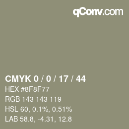 Code couleur: CMYK 0 / 0 / 17 / 44 | qconv.com