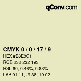 カラーコード: CMYK 0 / 0 / 17 / 9 | qconv.com