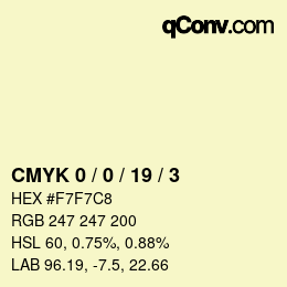 Color code: CMYK 0 / 0 / 19 / 3 | qconv.com