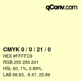 颜色代码: CMYK 0 / 0 / 21 / 0 | qconv.com