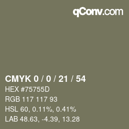Code couleur: CMYK 0 / 0 / 21 / 54 | qconv.com