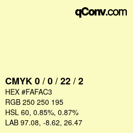 カラーコード: CMYK 0 / 0 / 22 / 2 | qconv.com