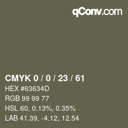 Color code: CMYK 0 / 0 / 23 / 61 | qconv.com