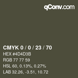 カラーコード: CMYK 0 / 0 / 23 / 70 | qconv.com