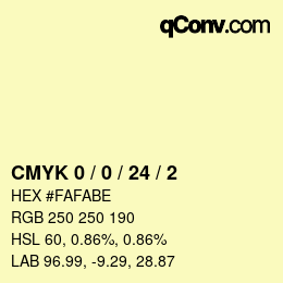 颜色代码: CMYK 0 / 0 / 24 / 2 | qconv.com