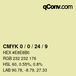 カラーコード: CMYK 0 / 0 / 24 / 9 | qconv.com