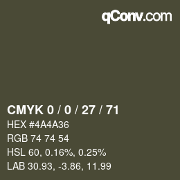 カラーコード: CMYK 0 / 0 / 27 / 71 | qconv.com
