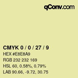 カラーコード: CMYK 0 / 0 / 27 / 9 | qconv.com