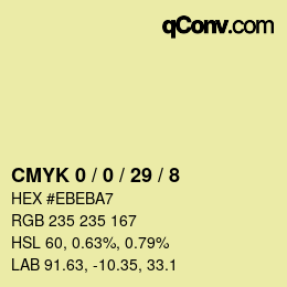 カラーコード: CMYK 0 / 0 / 29 / 8 | qconv.com