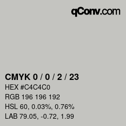 Color code: CMYK 0 / 0 / 2 / 23 | qconv.com