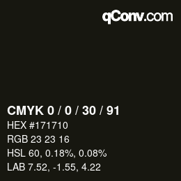 Color code: CMYK 0 / 0 / 30 / 91 | qconv.com