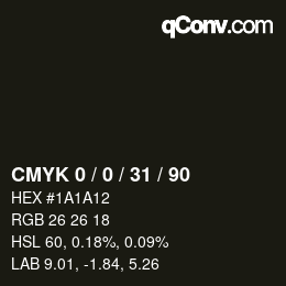 Color code: CMYK 0 / 0 / 31 / 90 | qconv.com