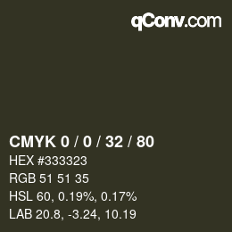 Color code: CMYK 0 / 0 / 32 / 80 | qconv.com