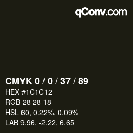 Color code: CMYK 0 / 0 / 37 / 89 | qconv.com