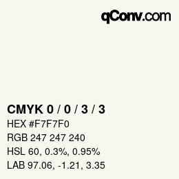 Color code: CMYK 0 / 0 / 3 / 3 | qconv.com