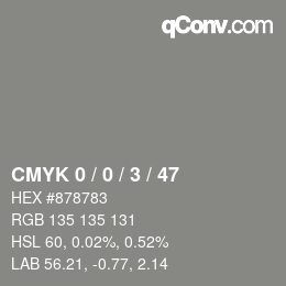 Color code: CMYK 0 / 0 / 3 / 47 | qconv.com